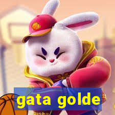 gata golde